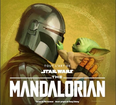 Tout l'art de Star Wars : the Mandalorian (ed.2021)