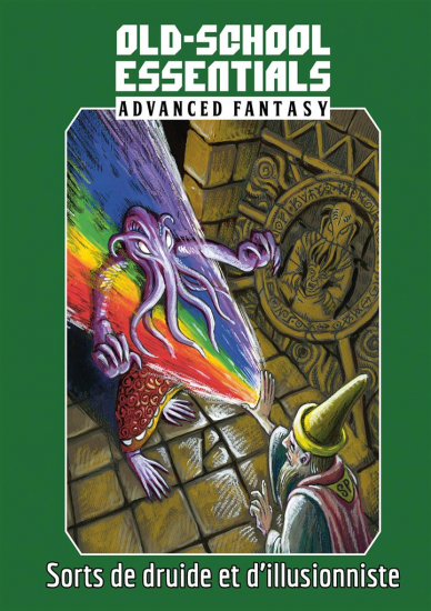 Old-School Essentials : Fantasy avancée - Sorts de druide et d'illusi