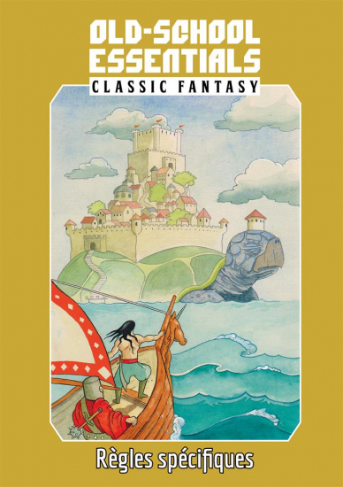 Old-School Essentials : Fantasy classic - Règles spécifiques