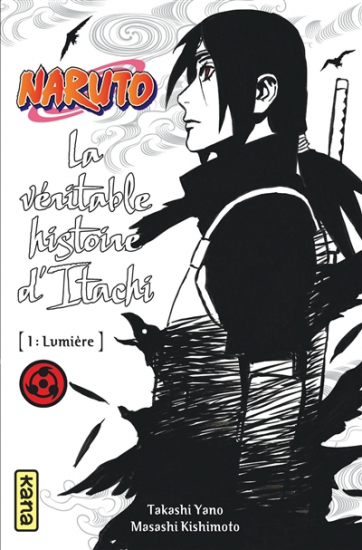 Naruto - La véritable histoire d'Itachi N°01