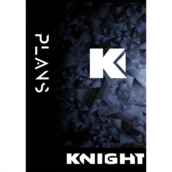 Knight - Plans