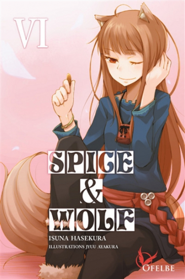 Spice and Wolf - Light Novel N°06