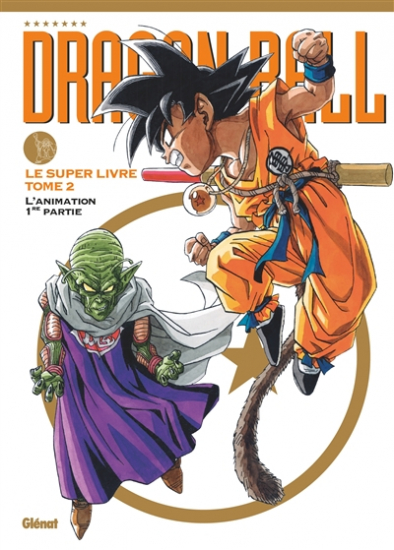 Dragon ball - Le Super livre N°02