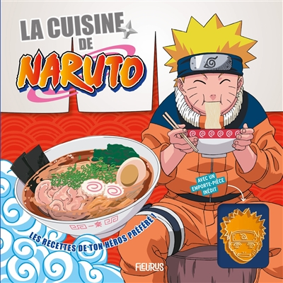 Cuisine de Naruto (la) (+ emporte-pièce)