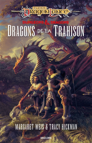 DragonLance : Destinées N°01 Dragons de la trahison