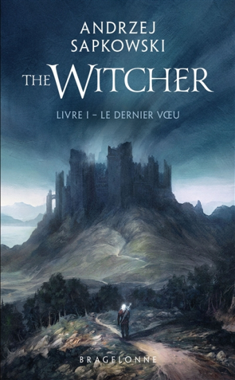 Sorceleur (le): the witcher N°01 Le dernier voeu (poche)