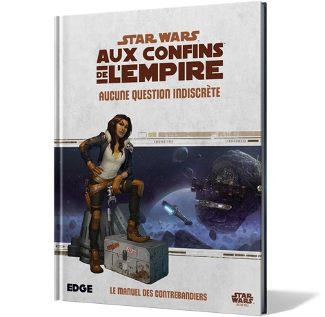 Star Wars : Aux Confins de l'Empire - Aucune question indiscrète