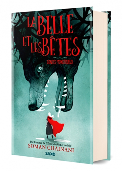 Belle et les bêtes (la) : contes monstrueux