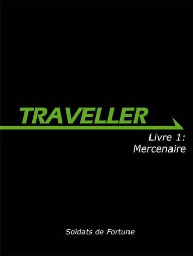 Traveller Livre 1: Mercenaire