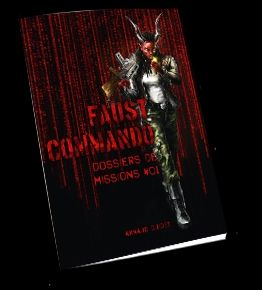 Faust Commando - Dossier de mission 01