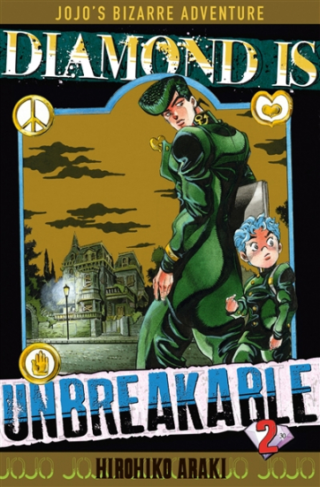 Diamond is Unbreakable - Jojo's Bizarre Adventure N°02