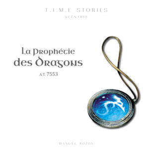 TIME Stories - Ext. la Prophetie des dragons