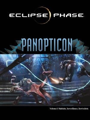 Eclipse Phase Panopticon