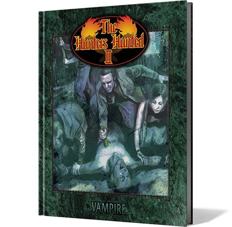 Vampire : La Mascarade 20ème anniv. - Hunter's Hunted II