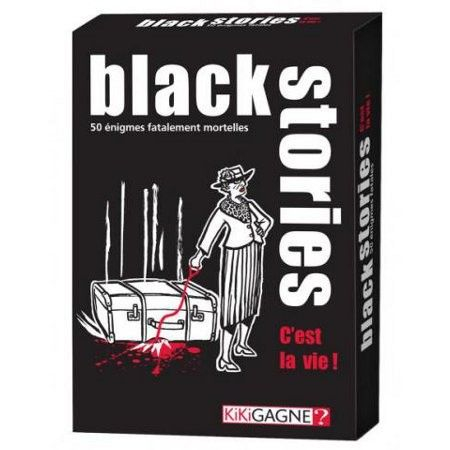 Black Stories Edition C'est la vie