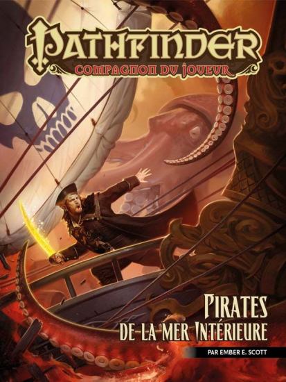 Pathfinder Compagnon du Joueur Guide du joueur Pirates de la mer Intér