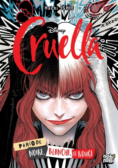 Cruella : période noire, blanche et rouge