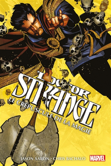 Doctor Strange – Le crépuscule de la magie
