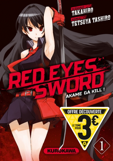 Red eyes sword : akame ga kill ! N°01 prix découverte