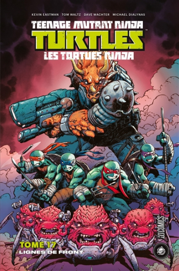 Teenage mutant ninja Turtles : les Tortues ninja N°17