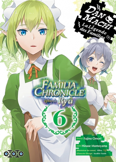 Danmachi - Familia chronicle : épisode Ryû N°06