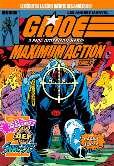 G.I. Joe : a real american hero! : maximum action N°01