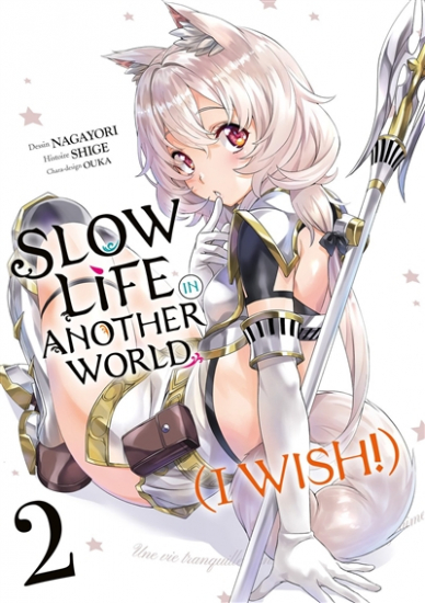 Slow life in another world (I wish!) N°02