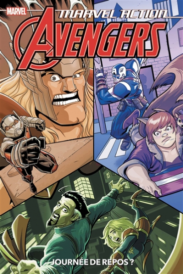 Marvel action - Avengers : Journée de repos ?
