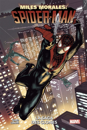 Miles Morales : Spider-man N°02 La saga des clones