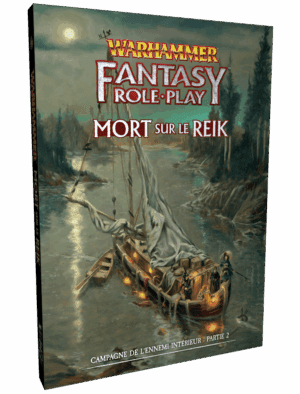 Warhammer Fantasy 4 Ed - Mort sur le Reik : Campagne