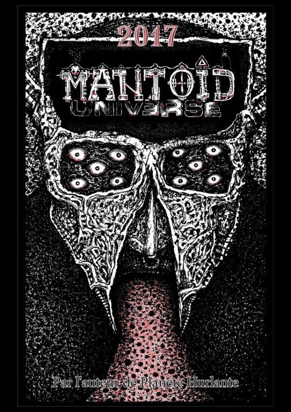 Mantoid universe