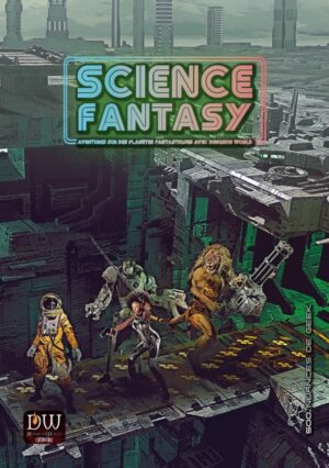 Dungeon World 2 édition - Science Fantasy
