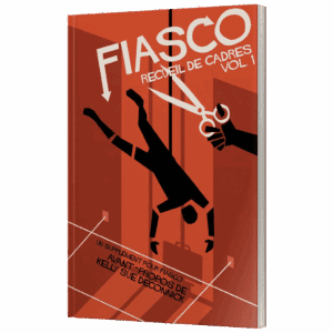 Fiasco - Recueil de cadres vol.1
