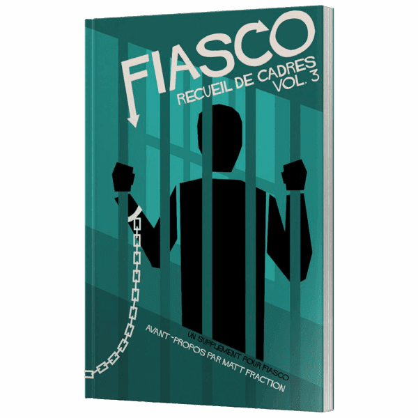 Fiasco - Recueil de cadres vol.3
