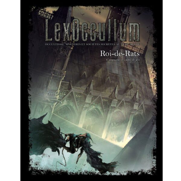 Lex Occultum - Roi des rats campagne
