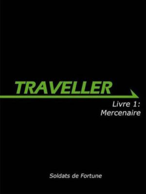 Traveller Livre 1 - Mercenaire
