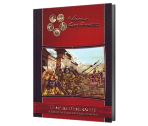 Livre des 5 Anneaux 3 édition - Empire d'Emeraude