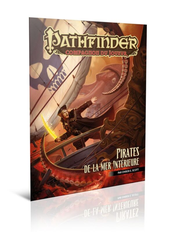 Pathfinder Compagnon du Joueur Pirates de la mer Intérieure