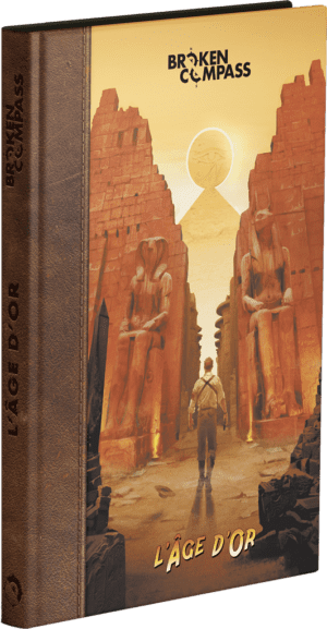 Broken Compass - l'âge d'or
