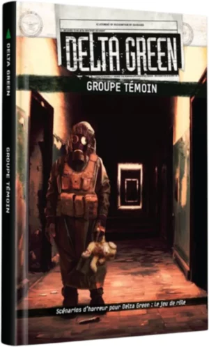 Delta Green - Groupe témoin